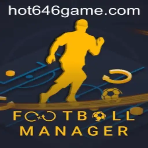 The Intricacies of Football Manager and the Rising Popularity of 'hot646'